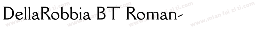 DellaRobbia BT Roman字体转换